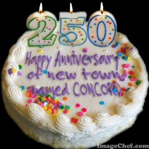 Concord celebrates its 250th anniversary of being named "Concord"