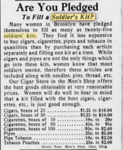 The Brooklyn Daily Eagle of 1918 touted tobacco products to include in a soldier's kit. 