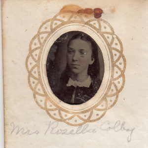 Mrs Rosella (Phelps) Colby from a gem-sized tintype photograph